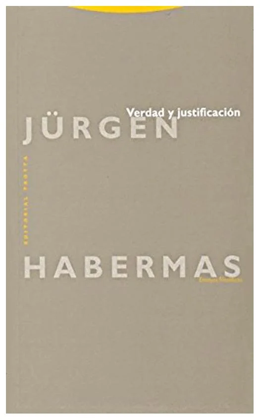 verdad y justificacion: ensayos filosoficos - jurgen habermas - jürgen habermas