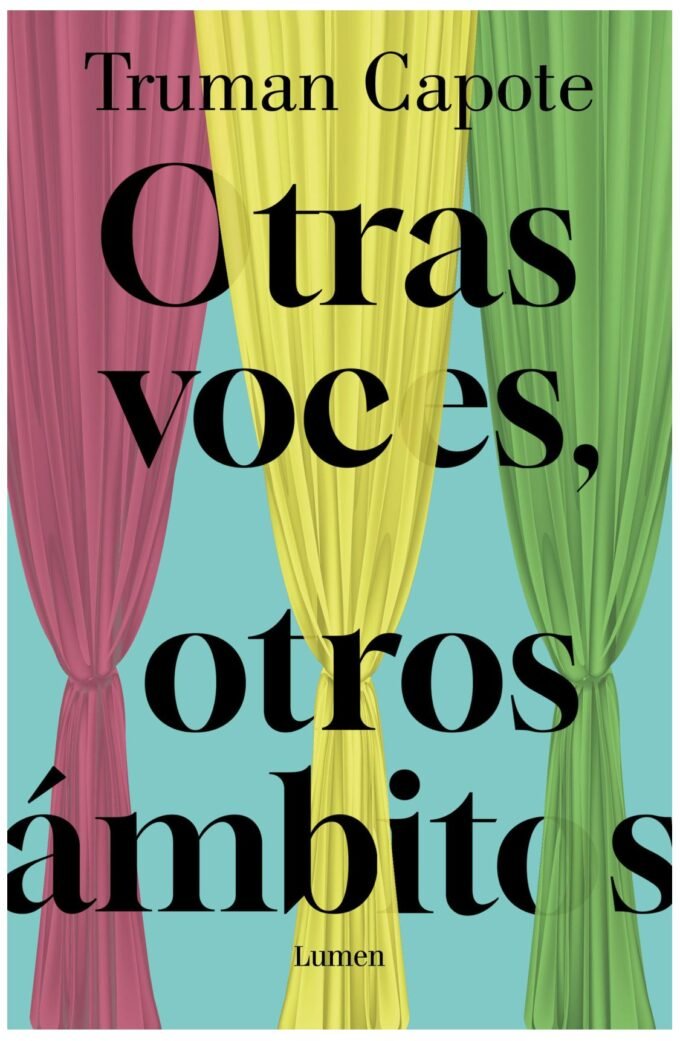 otras veces, otros ámbitos - truman capote