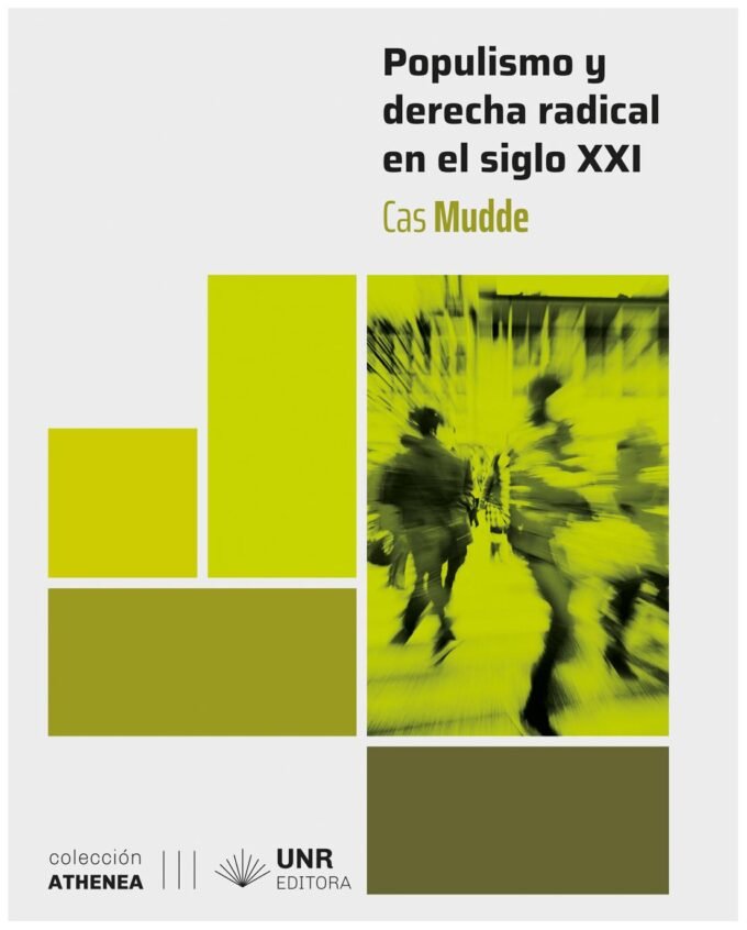 populismo y derecha radical en el siglo xxi - cas mudde