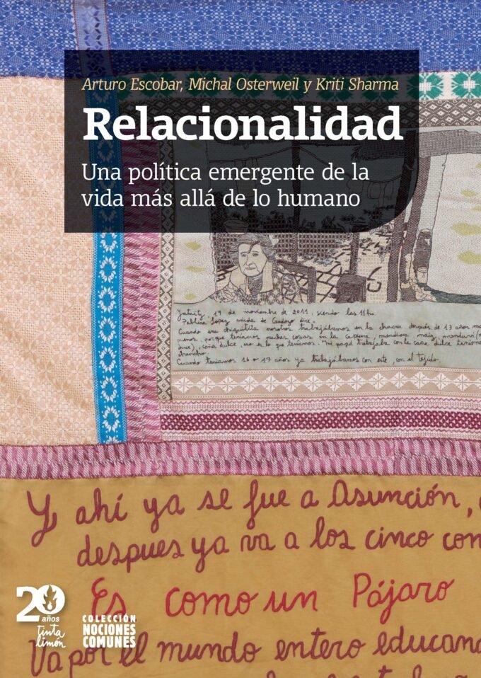 relacionalidad - arturo escobar, michal osterweil, kriti sharma