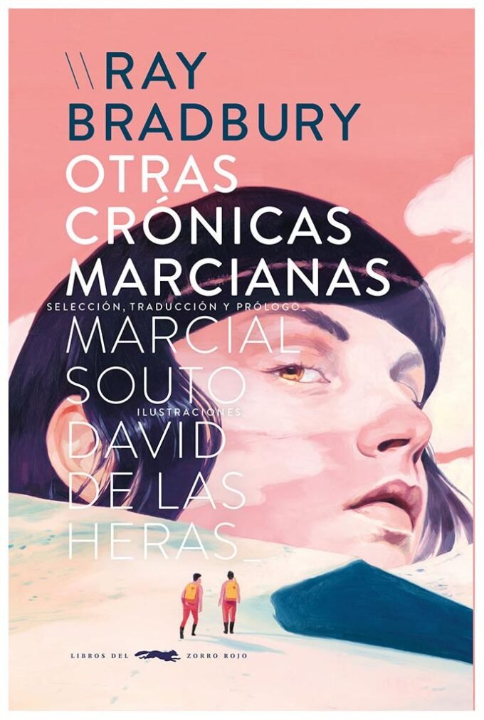 otras crónicas marcianas - ray bradbury, david de las heras