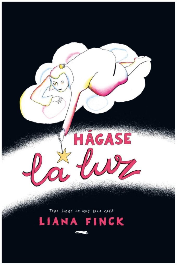 hágase la luz - liana finck