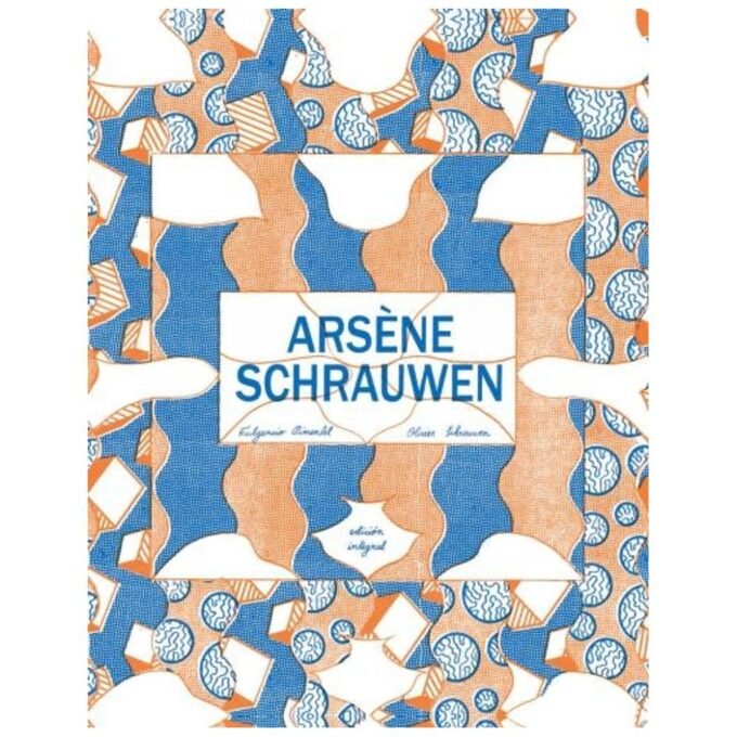 arsene schrauwen integral - olivier schrauwen