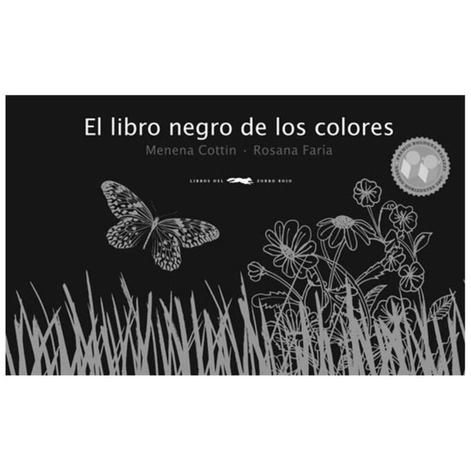 el libro negro de los colores - menena cottin, rosana faría