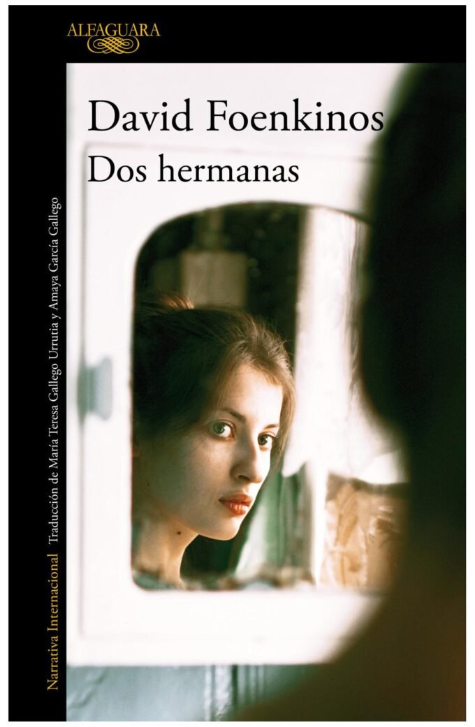 dos hermanas - david foenkinos