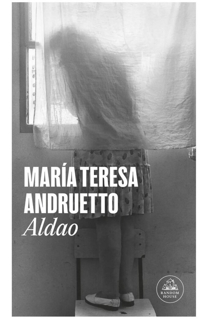 aldao - maría teresa Andruetto