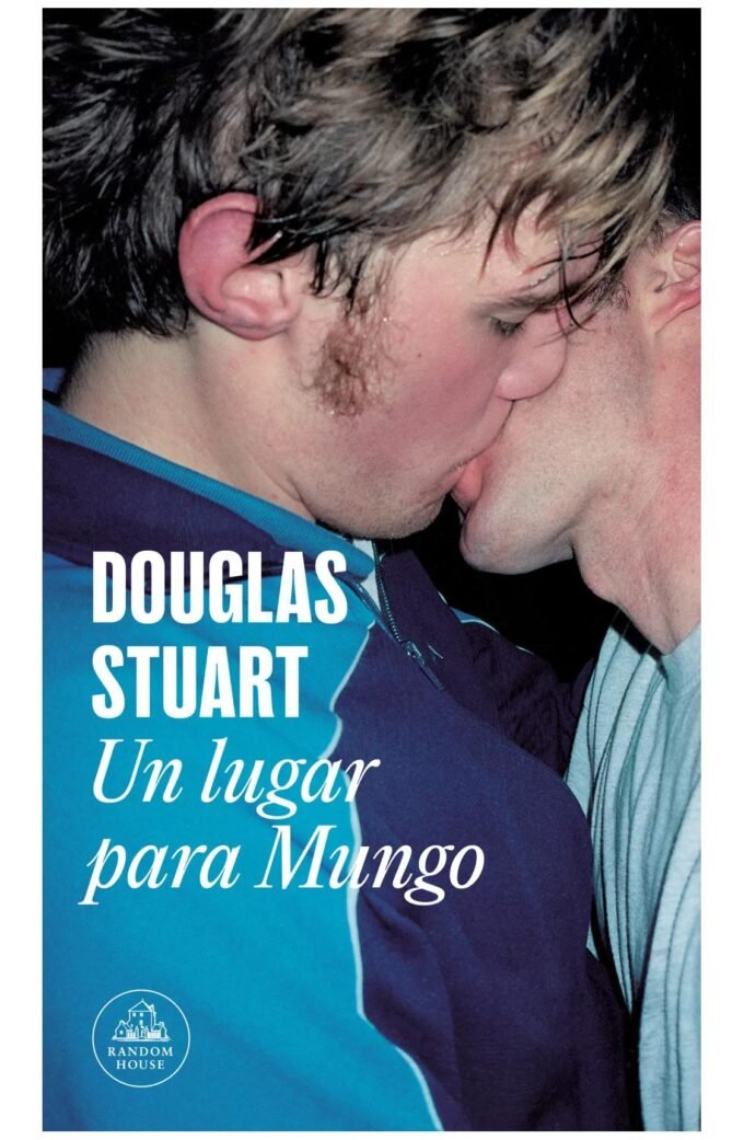 un lugar para mungo - douglas stuart