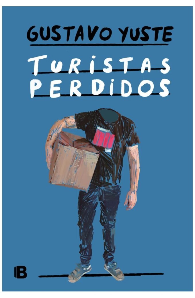 turistas perdidos - gustavo yuste