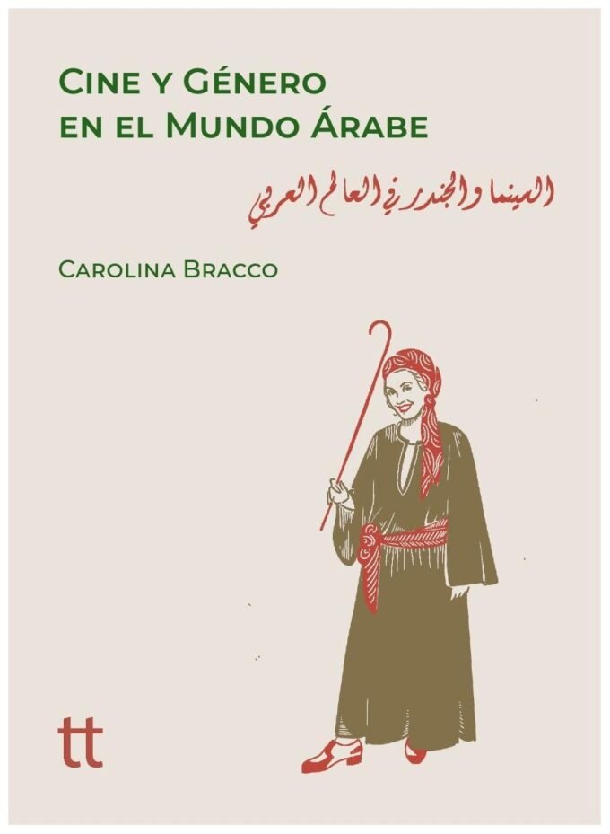 cine y género en el mundo árabe - carolina bracco