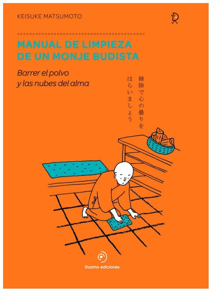 manual de limpieza de un monje budista - keisuke matsumoto