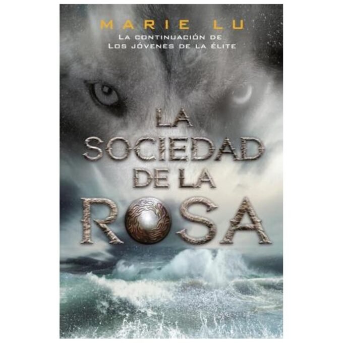 la sociedad de la rosa - marie lu