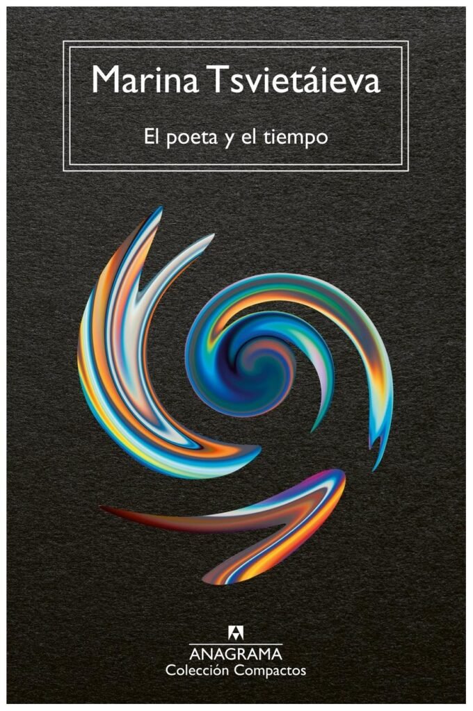 el poeta y el tiempo - marina tsvietáieva