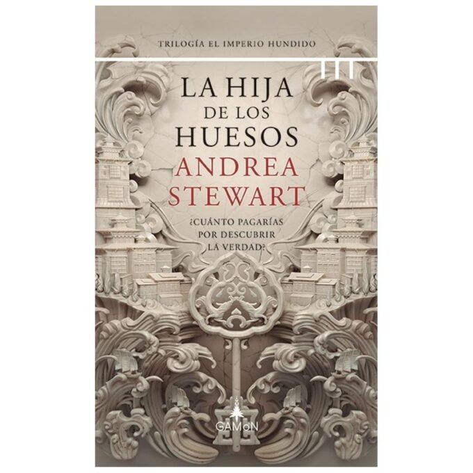 la hija de los huesos - andrea stewart